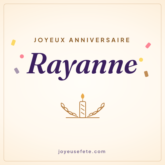 Image carrée « Joyeux anniversaire Rayanne » pour WhatsApp