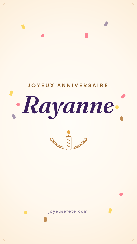 Image « Joyeux anniversaire Rayanne » au format story