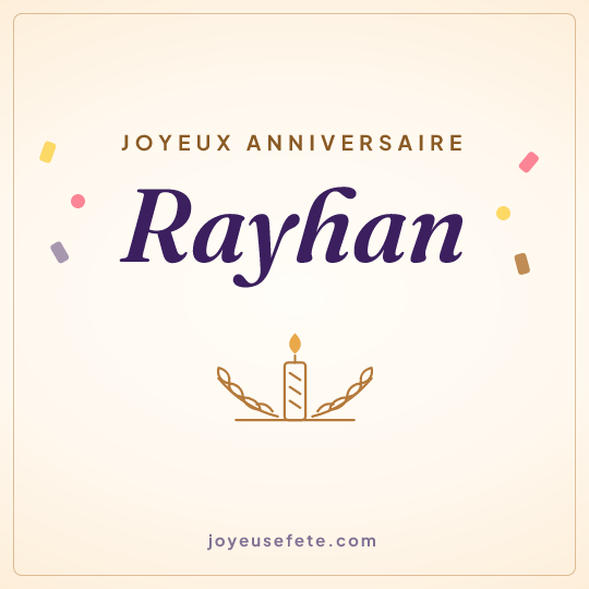 Image carrée « Joyeux anniversaire Rayhan » pour WhatsApp