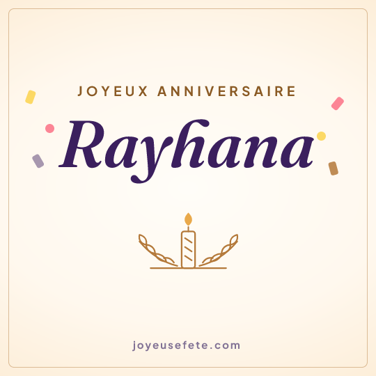 Image carrée « Joyeux anniversaire Rayhana » pour WhatsApp