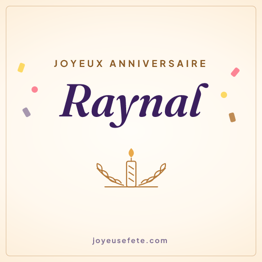 Image carrée « Joyeux anniversaire Raynal » pour WhatsApp