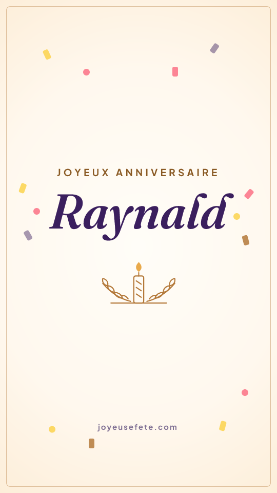 Image « Joyeux anniversaire Raynald » au format story