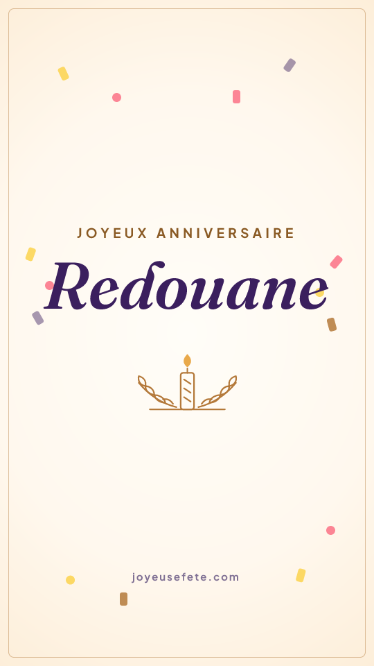 Image « Joyeux anniversaire Redouane » au format story