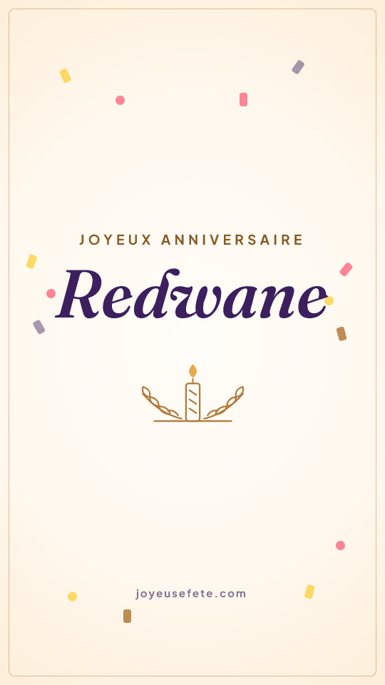 Image « Joyeux anniversaire Redwane » au format story
