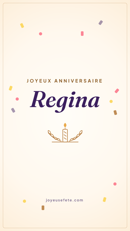 Image « Joyeux anniversaire Regina » au format story