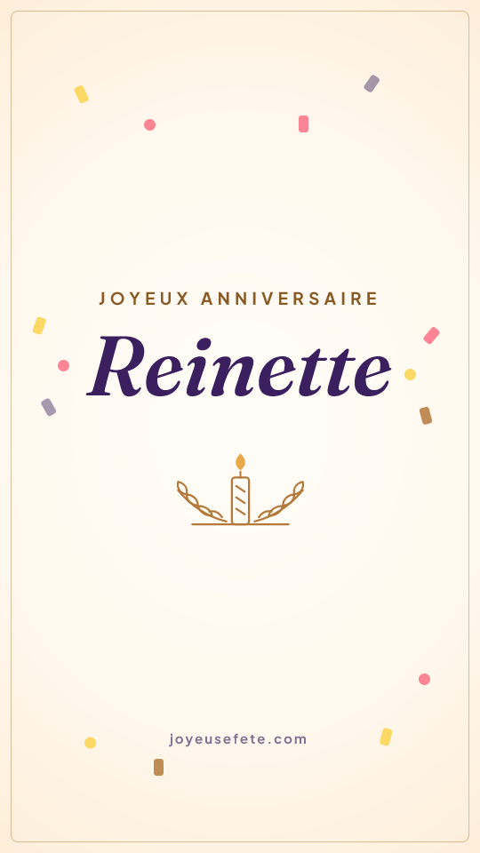 Image « Joyeux anniversaire Reinette » au format story