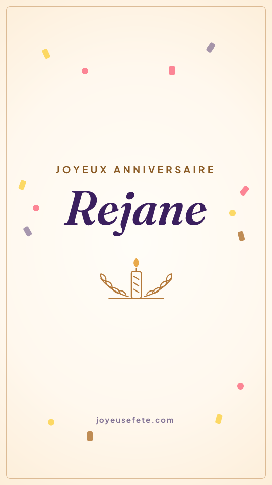 Image « Joyeux anniversaire Rejane » au format story
