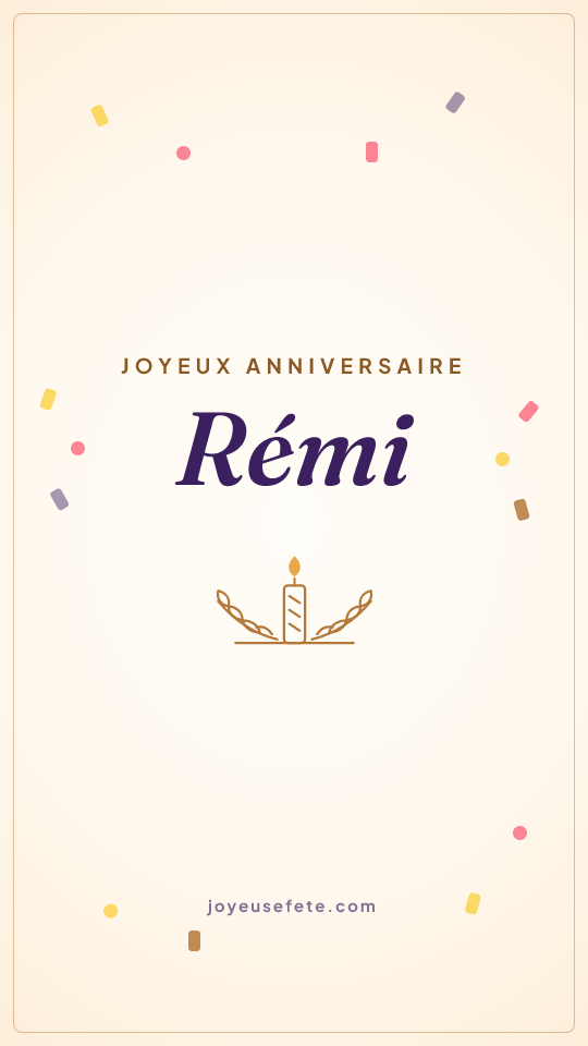 Image « Joyeux anniversaire Rémi » au format story
