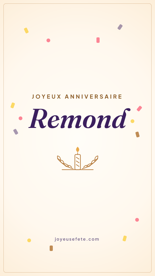 Image « Joyeux anniversaire Remond » au format story