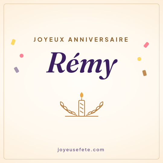 Image carrée « Joyeux anniversaire Rémy » pour WhatsApp