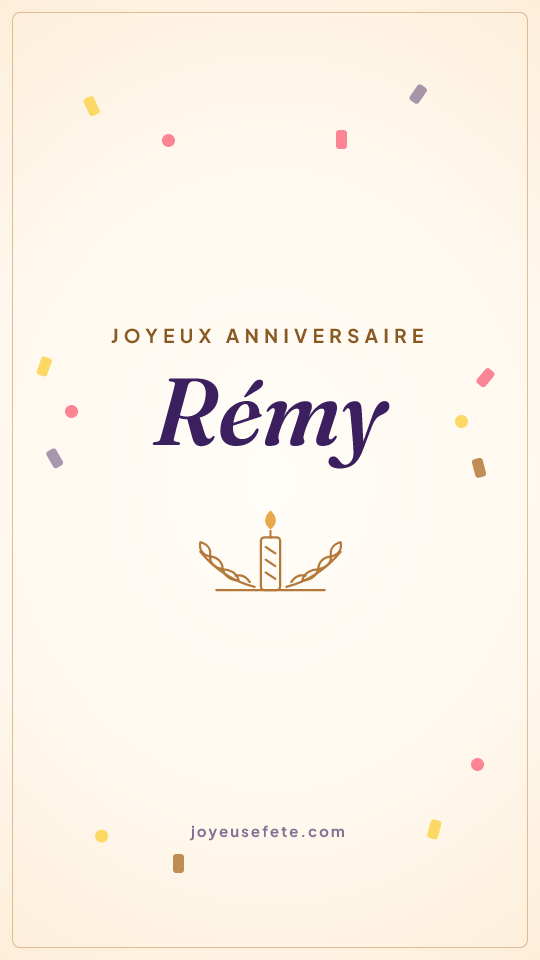Image « Joyeux anniversaire Rémy » au format story