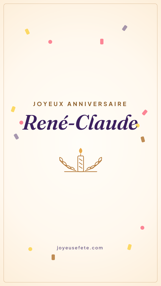 Image « Joyeux anniversaire René-Claude » au format story