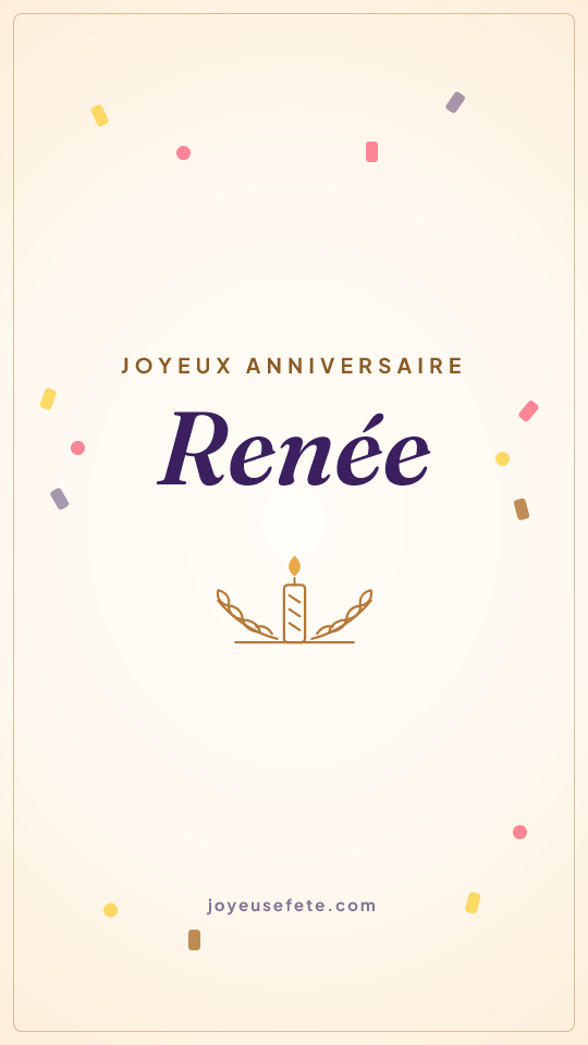 Image « Joyeux anniversaire Renée » au format story