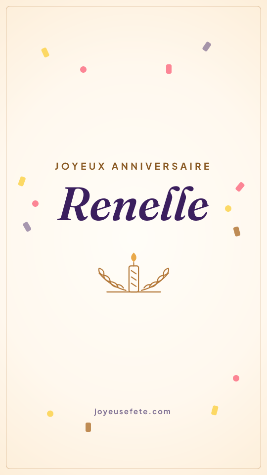 Image « Joyeux anniversaire Renelle » au format story