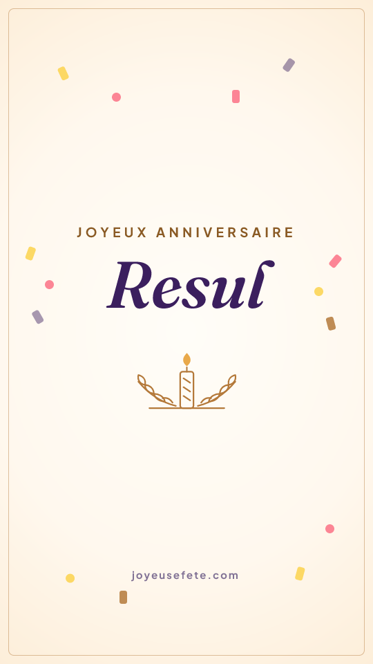 Image « Joyeux anniversaire Resul » au format story