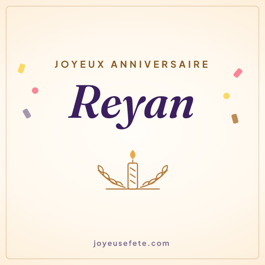 Image carrée « Joyeux anniversaire Reyan » pour WhatsApp