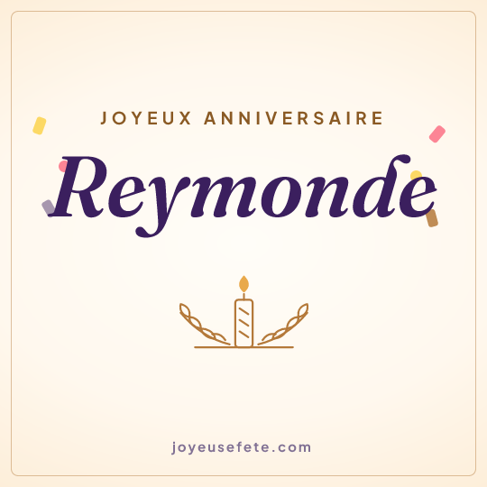 Image carrée « Joyeux anniversaire Reymonde » pour WhatsApp
