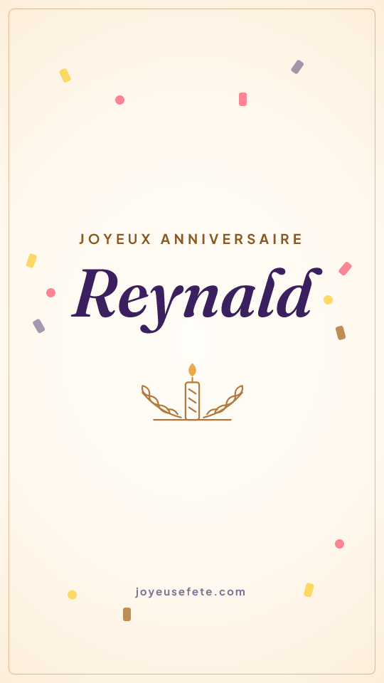Image « Joyeux anniversaire Reynald » au format story