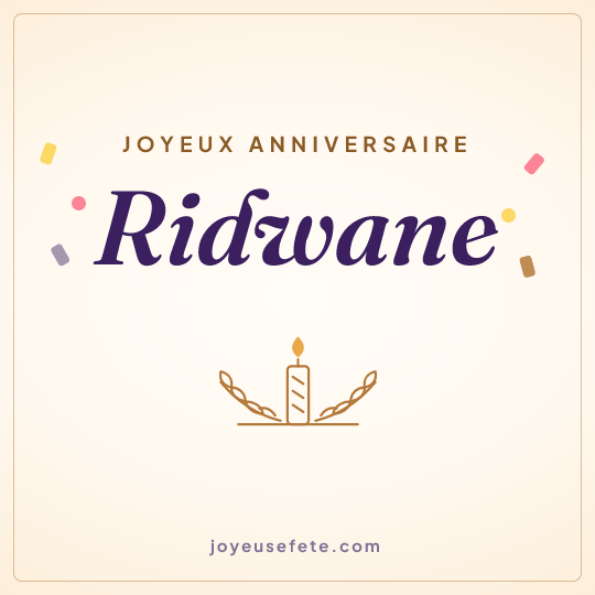 Image carrée « Joyeux anniversaire Ridwane » pour WhatsApp