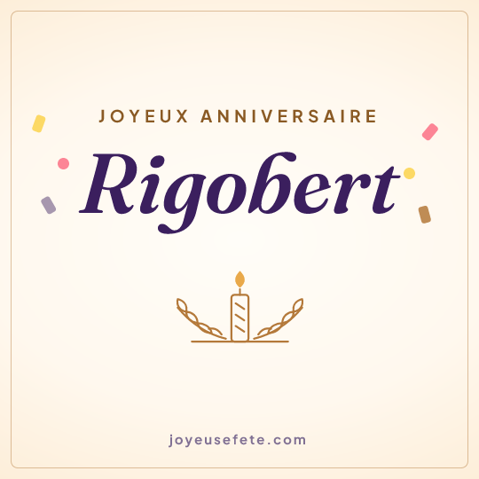 Image carrée « Joyeux anniversaire Rigobert » pour WhatsApp