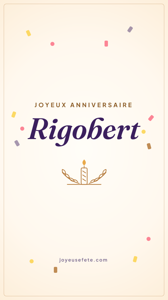 Image « Joyeux anniversaire Rigobert » au format story