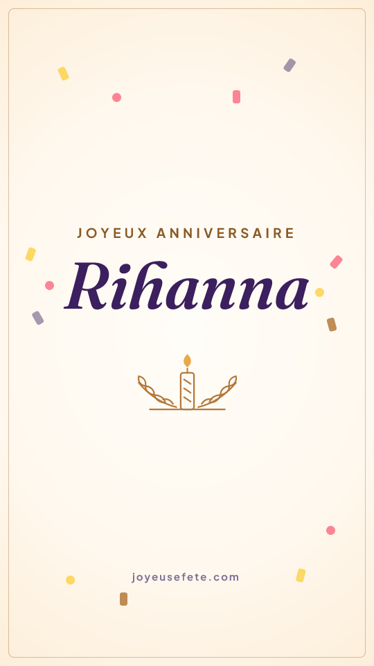 Image « Joyeux anniversaire Rihanna » au format story