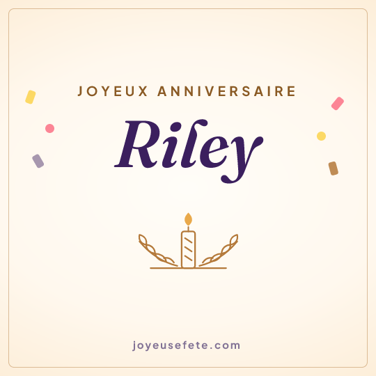 Image carrée « Joyeux anniversaire Riley » pour WhatsApp