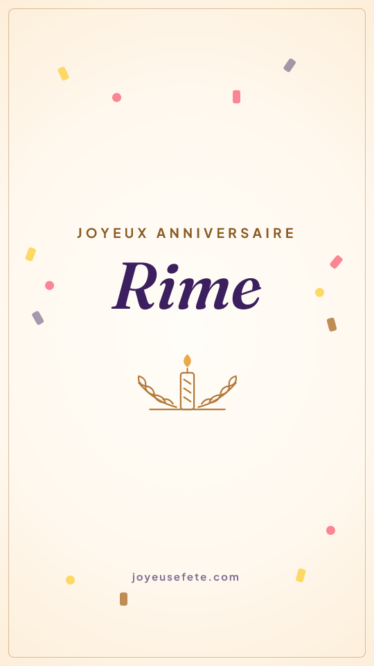 Image « Joyeux anniversaire Rime » au format story