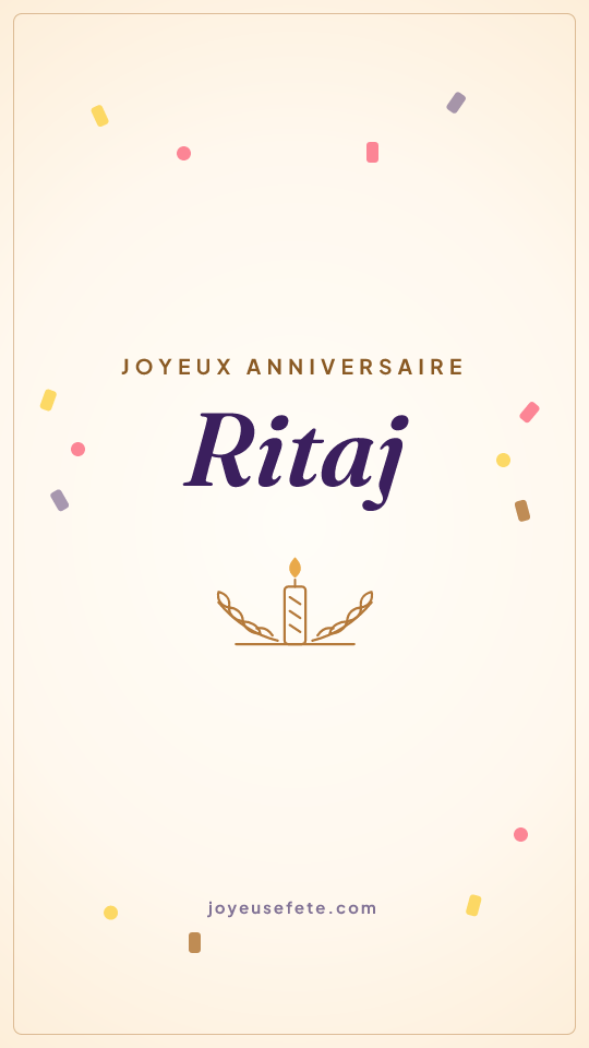 Image « Joyeux anniversaire Ritaj » au format story