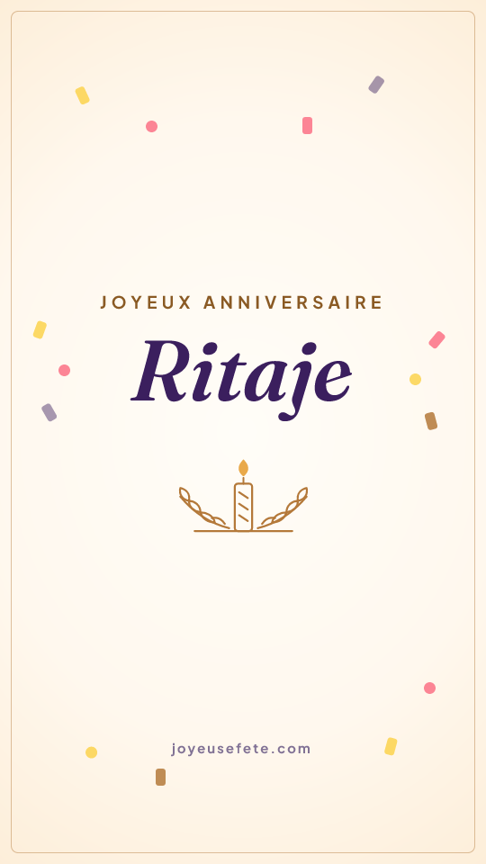 Image « Joyeux anniversaire Ritaje » au format story