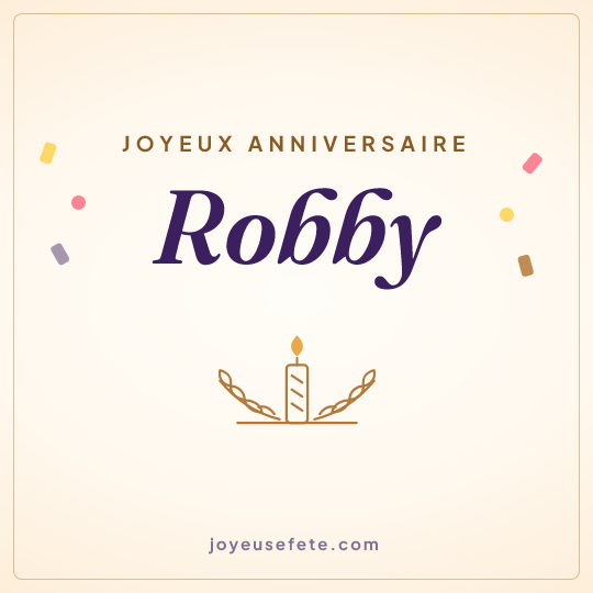 Image carrée « Joyeux anniversaire Robby » pour WhatsApp