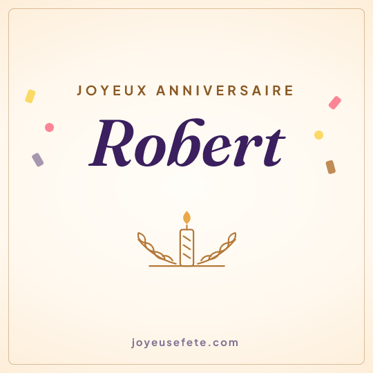 Image carrée « Joyeux anniversaire Robert » pour WhatsApp