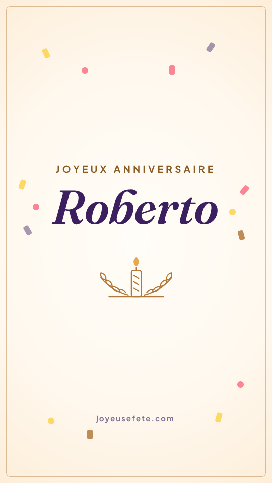 Image « Joyeux anniversaire Roberto » au format story