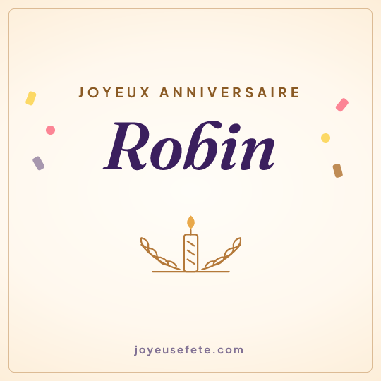 Image carrée « Joyeux anniversaire Robin » pour WhatsApp