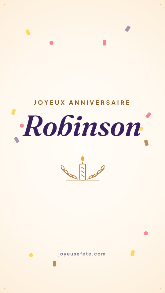 Image « Joyeux anniversaire Robinson » au format story