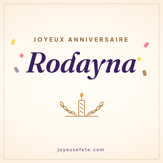 Image carrée « Joyeux anniversaire Rodayna » pour WhatsApp