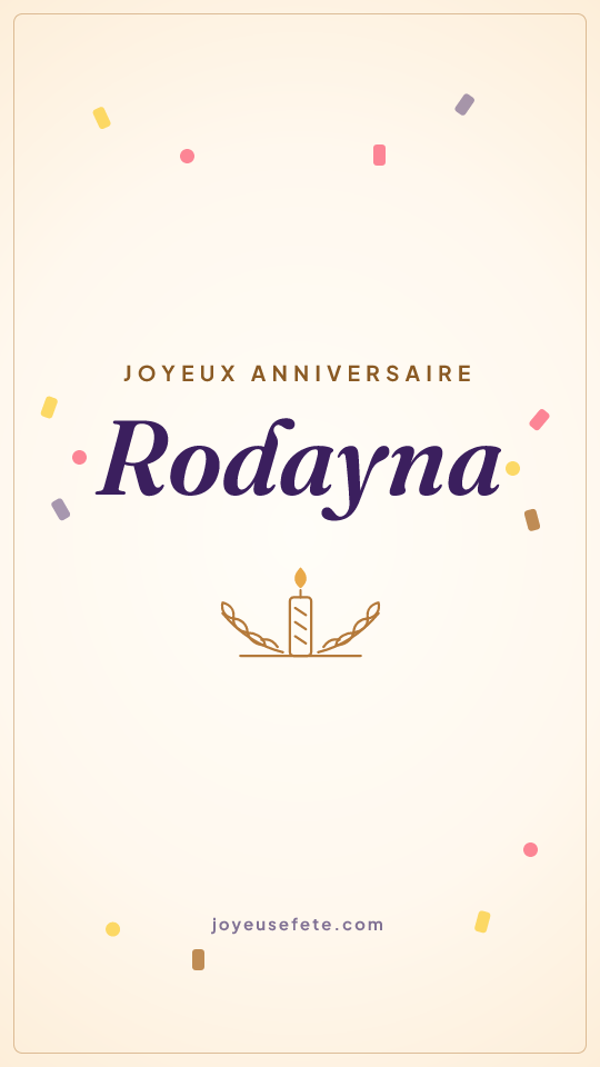 Image « Joyeux anniversaire Rodayna » au format story