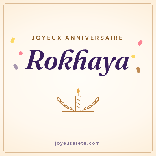 Image carrée « Joyeux anniversaire Rokhaya » pour WhatsApp