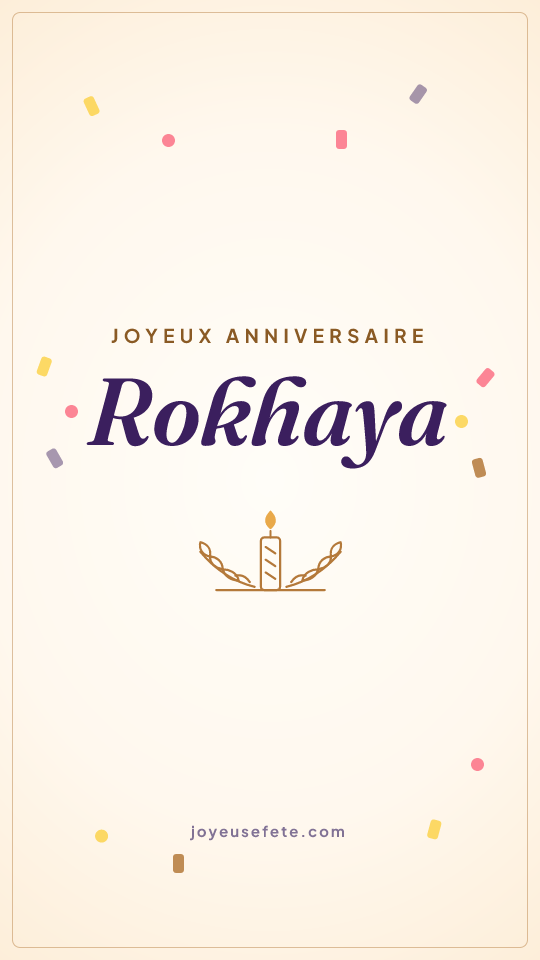 Image « Joyeux anniversaire Rokhaya » au format story