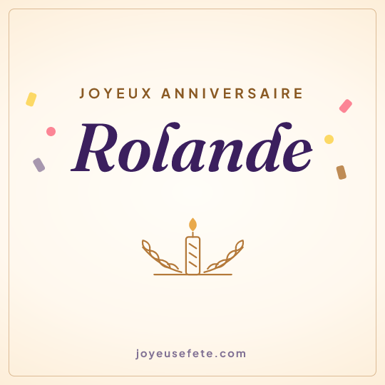 Image carrée « Joyeux anniversaire Rolande » pour WhatsApp