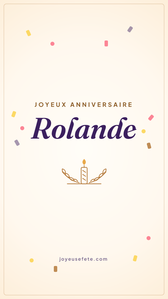 Image « Joyeux anniversaire Rolande » au format story