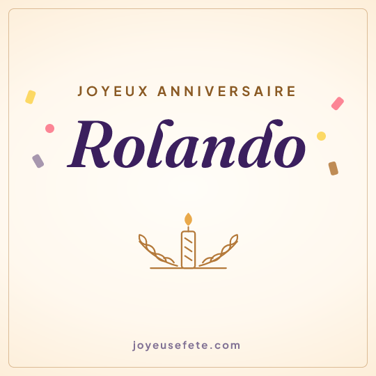 Image carrée « Joyeux anniversaire Rolando » pour WhatsApp