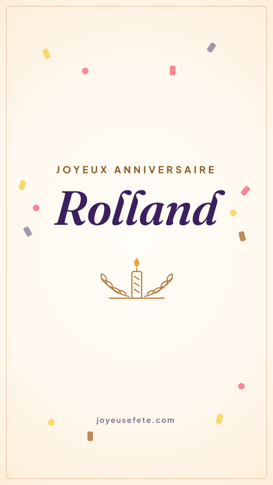 Image « Joyeux anniversaire Rolland » au format story