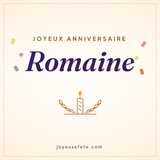 Image carrée « Joyeux anniversaire Romaine » pour WhatsApp