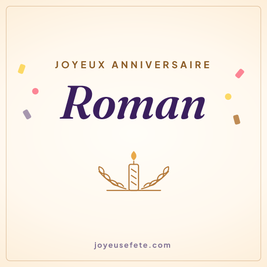Image carrée « Joyeux anniversaire Roman » pour WhatsApp