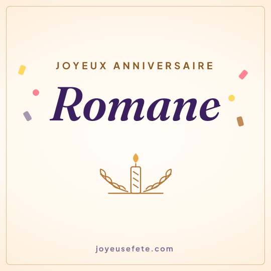 Image carrée « Joyeux anniversaire Romane » pour WhatsApp