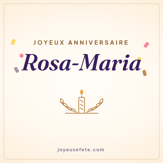 Image carrée « Joyeux anniversaire Rosa-Maria » pour WhatsApp