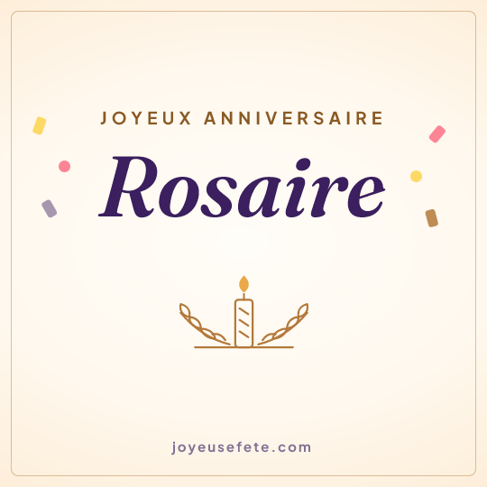 Image carrée « Joyeux anniversaire Rosaire » pour WhatsApp