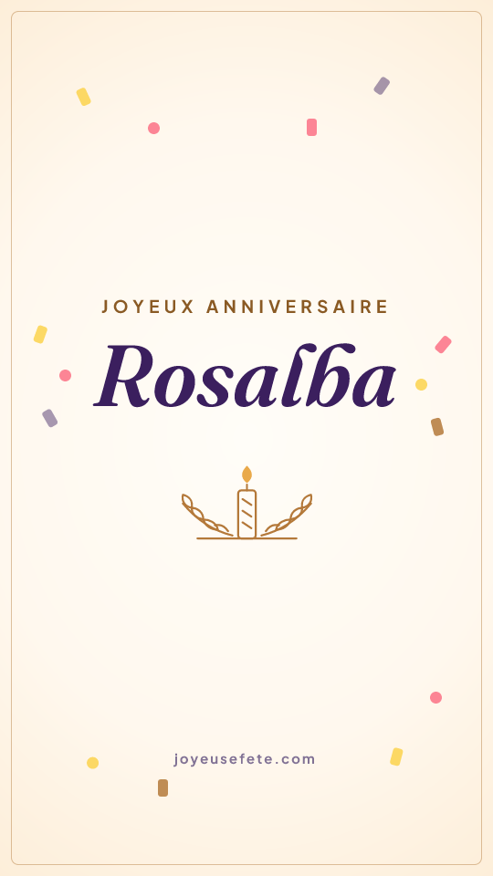 Image « Joyeux anniversaire Rosalba » au format story