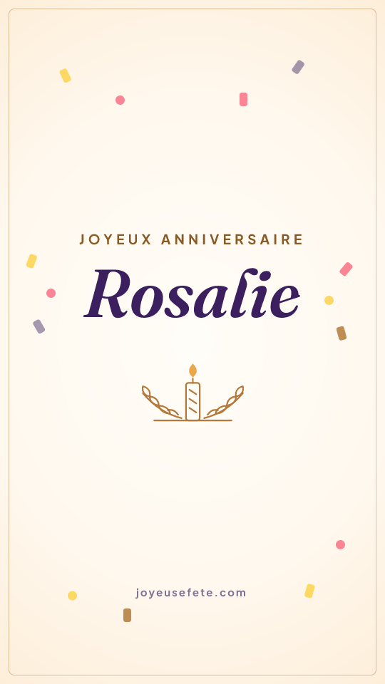 Image « Joyeux anniversaire Rosalie » au format story